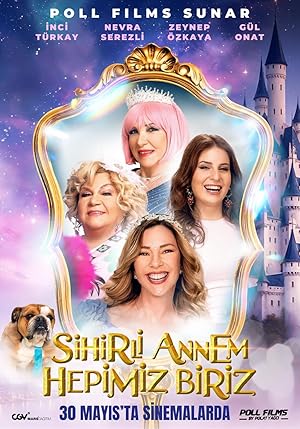 Sihirli Annem: Hepimiz Biriz (2025)