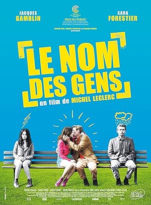 Le Nom Des Gens – Aşkın Halleri (2010)