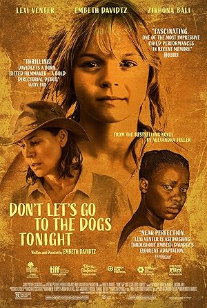 Bu Gece Köpeklere Gitmeyelim – Don’t Let’s Go to the Dogs Tonight (2025)