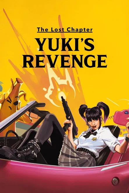 Kayıp Bölüm: Yuki’nin İntikamı – The Lost Chapter: Yuki’s Revenge (2025)