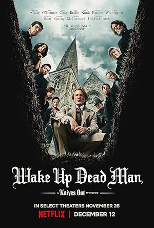 Bıçaklar Çekildi: Ölü Adamın Uyanışı – Wake Up Dead Man: A Knives Out Mystery (2025)