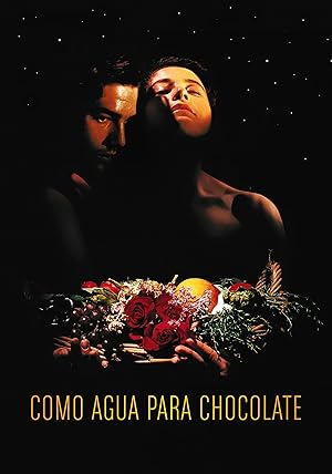 Acı Çikolata – Como agua para chocolate (1992)