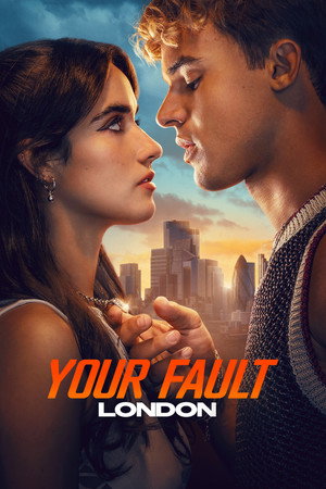 Culpa Tuya: London (Your Fault: London)