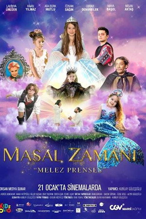 Masal Zamanı: Melez Prenses 2022