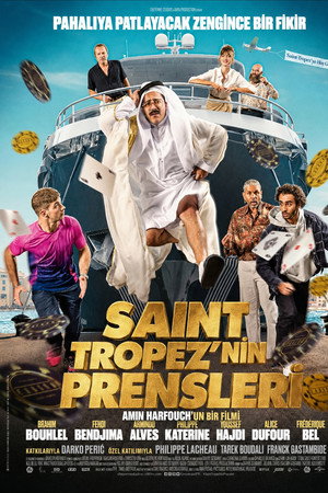 Saint Tropez’nin Prensleri (Comme des riches) 2026